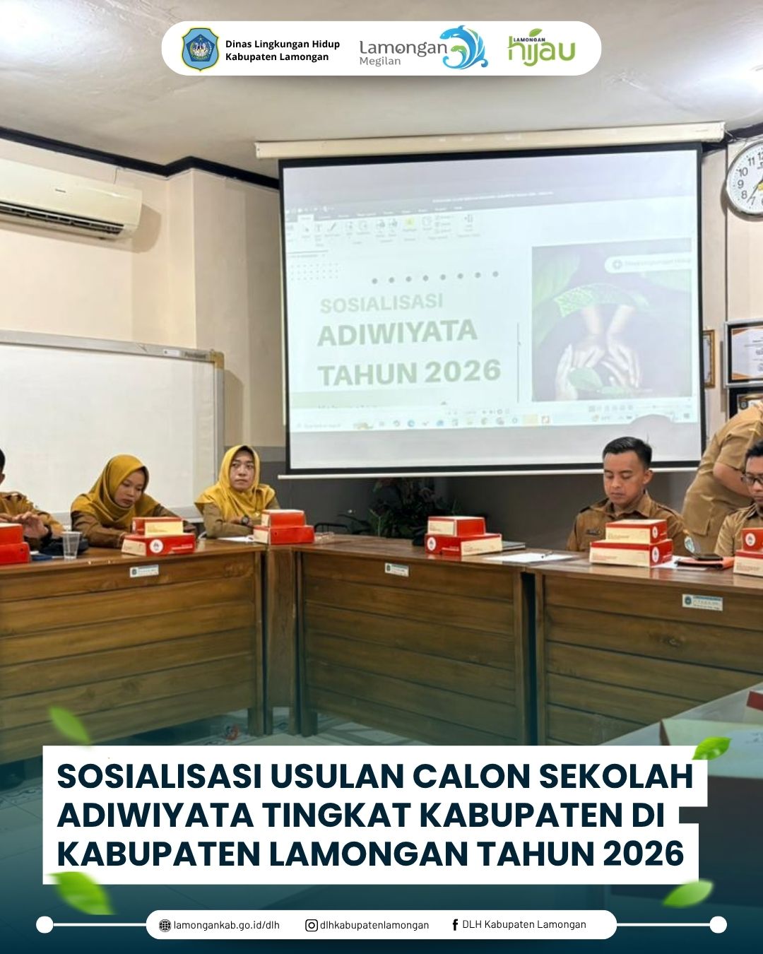 Foto: Sosialisasi Usulan Calon Sekolah Adiwiyata Tingkat Kabupaten di Kabupaten Lamongan Tahun 2026