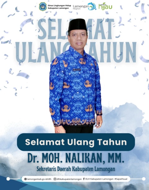 Foto: Selamat ulang tahun Bapak Dr. Moh. Nalikan, MM.