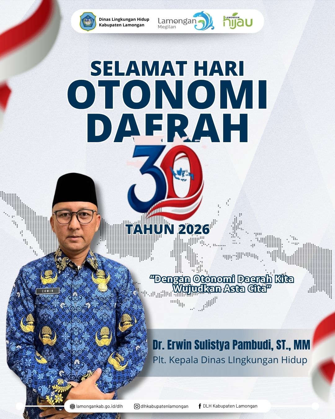 Foto: Selamat Hari Otonomi Daerah ke-30