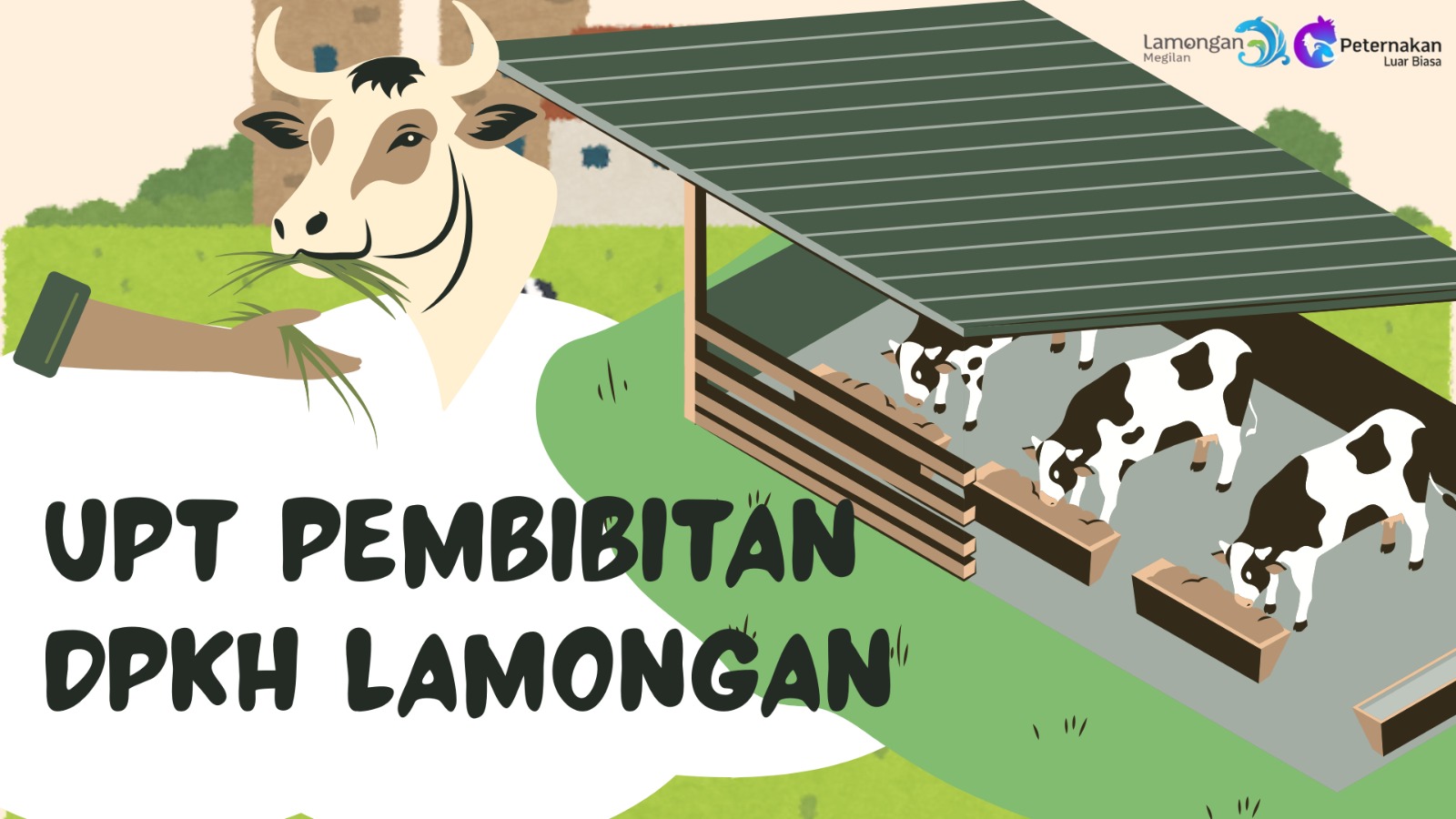 Pengenalan UPT Pembibitan Dinas Peternakan dan Kesehatan Hewan Kabupaten Lamongan