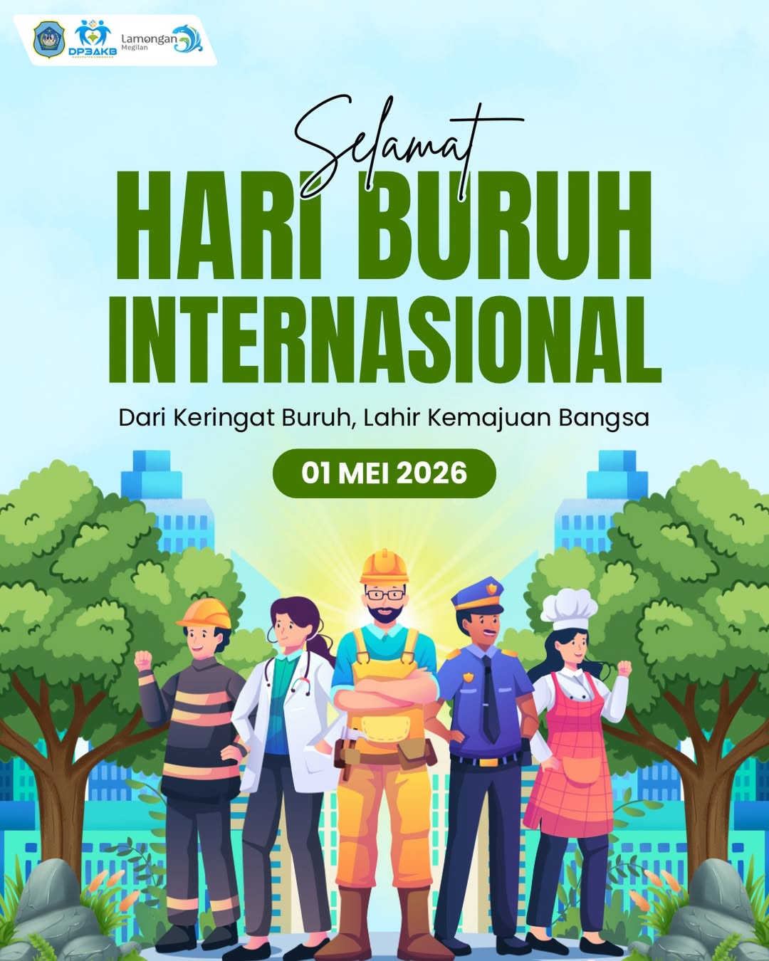 Foto: SELAMAT HARI BURUH INTERNASIONAL