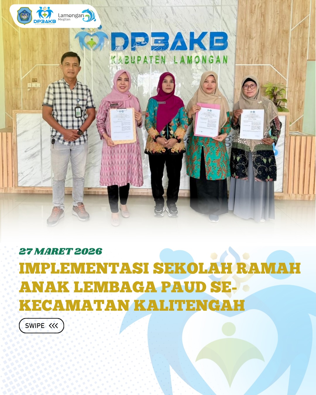 Foto: IMPLEMENTASI SEKOLAH RAMAH ANAK LEMBAGA PAUD SE-KECAMATAN KALITENGAH
