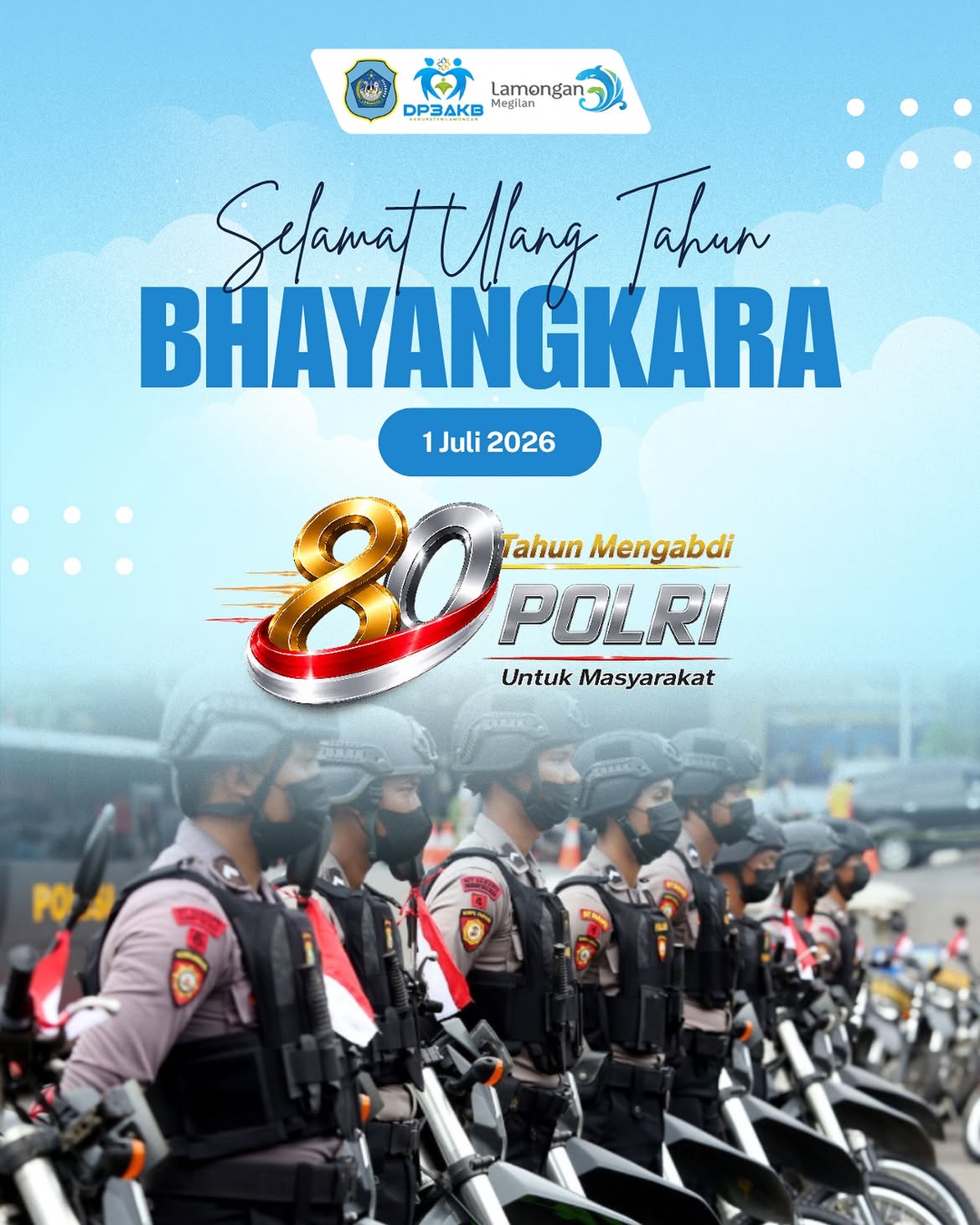 SELAMAT ULANG TAHUN BHAYANGKARA