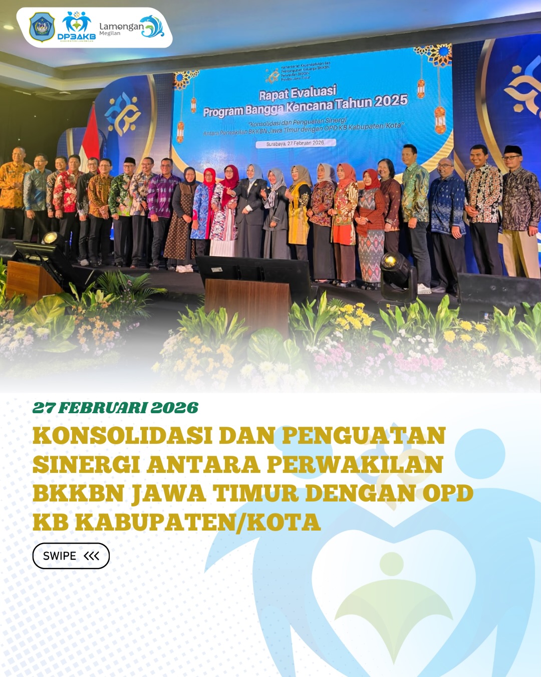 Foto: KONSOLIDASI DAN PENGUATAN SINERGI ANTARA PERWAKILAN BKKBN JAWA TIMUR DENGAN OPD KB KABUPATEN/KOTA