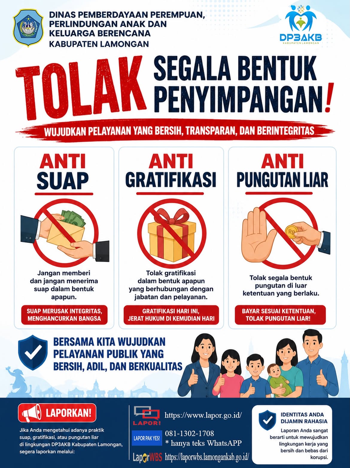 STOP SUAP, GRATIFIKASI, DAN PUNGUTAN LIAR