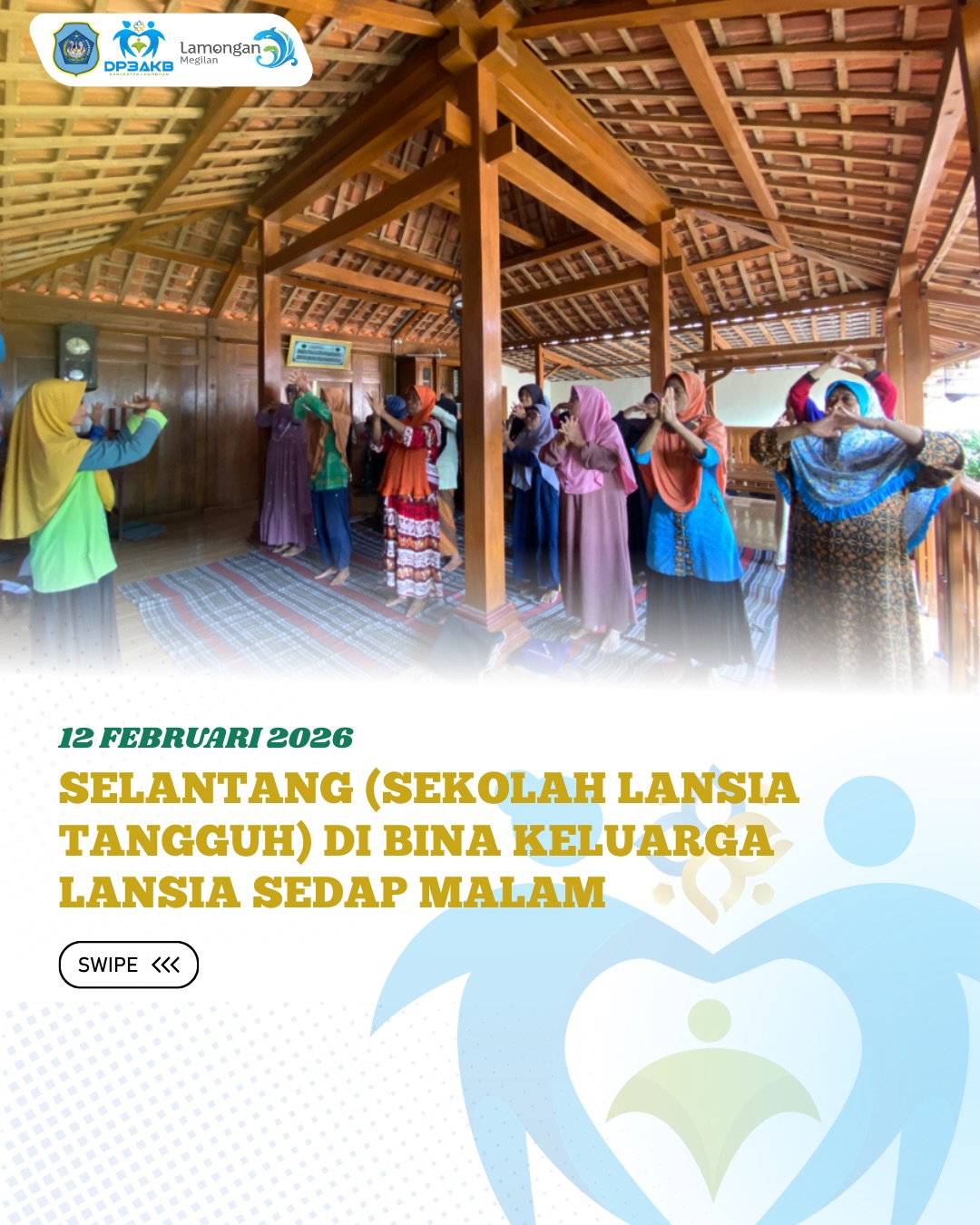 Foto: SEKOLA LANSIA TANGGUH (SELANTANG)