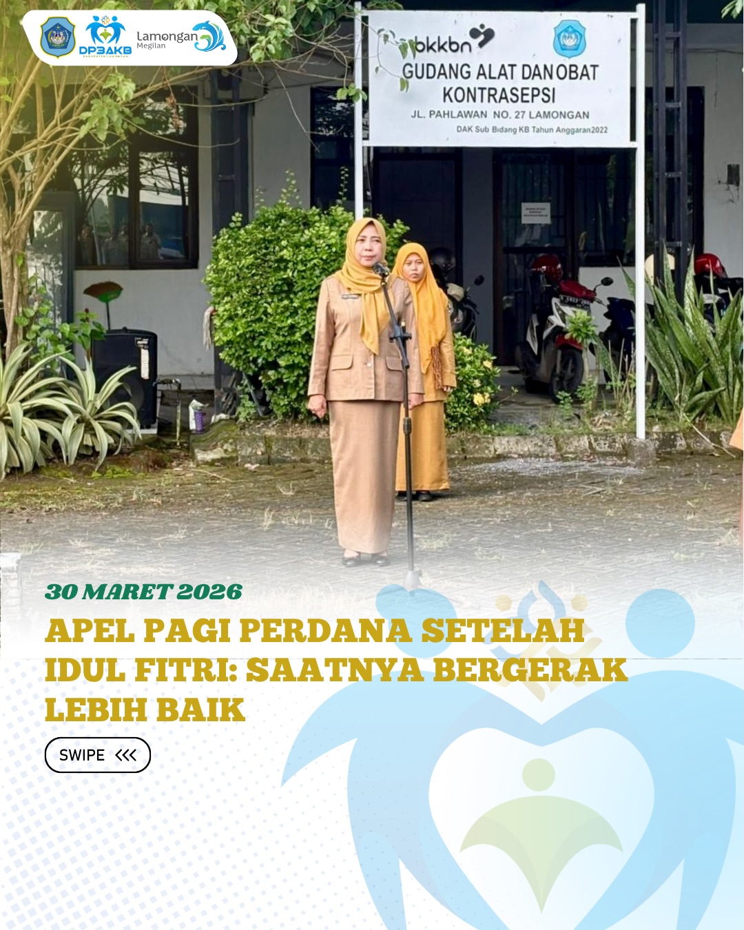 Foto: APEL PAGI PERDANA SETELAH IDUL FITRI: SAATNYA BERGERAK LEBIH BAIK