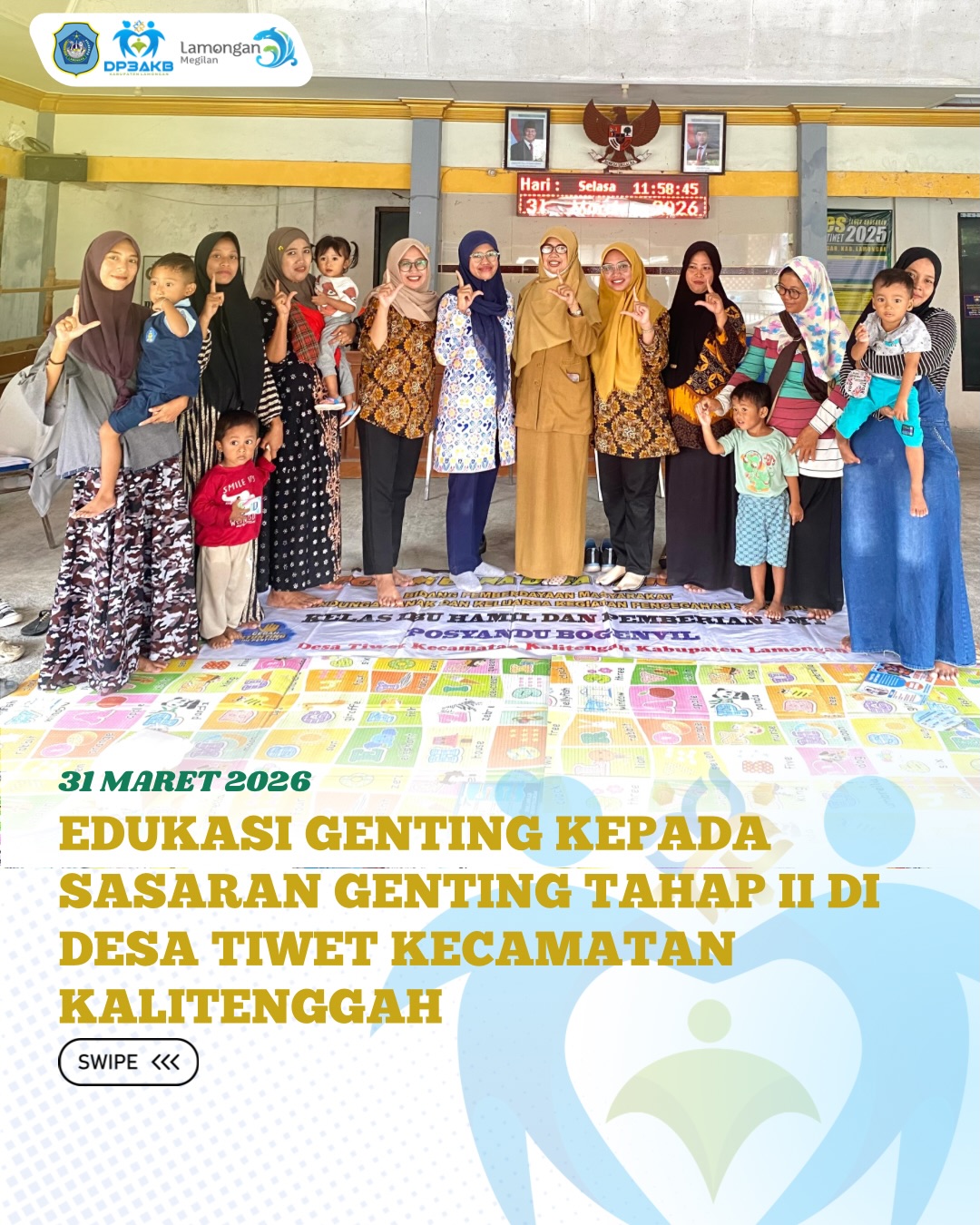 Foto: EDUKASI GENTING KEPADA SASARAN GENTING TAHAP II DI DESA TIWET KECAMATAN KALITENGAH