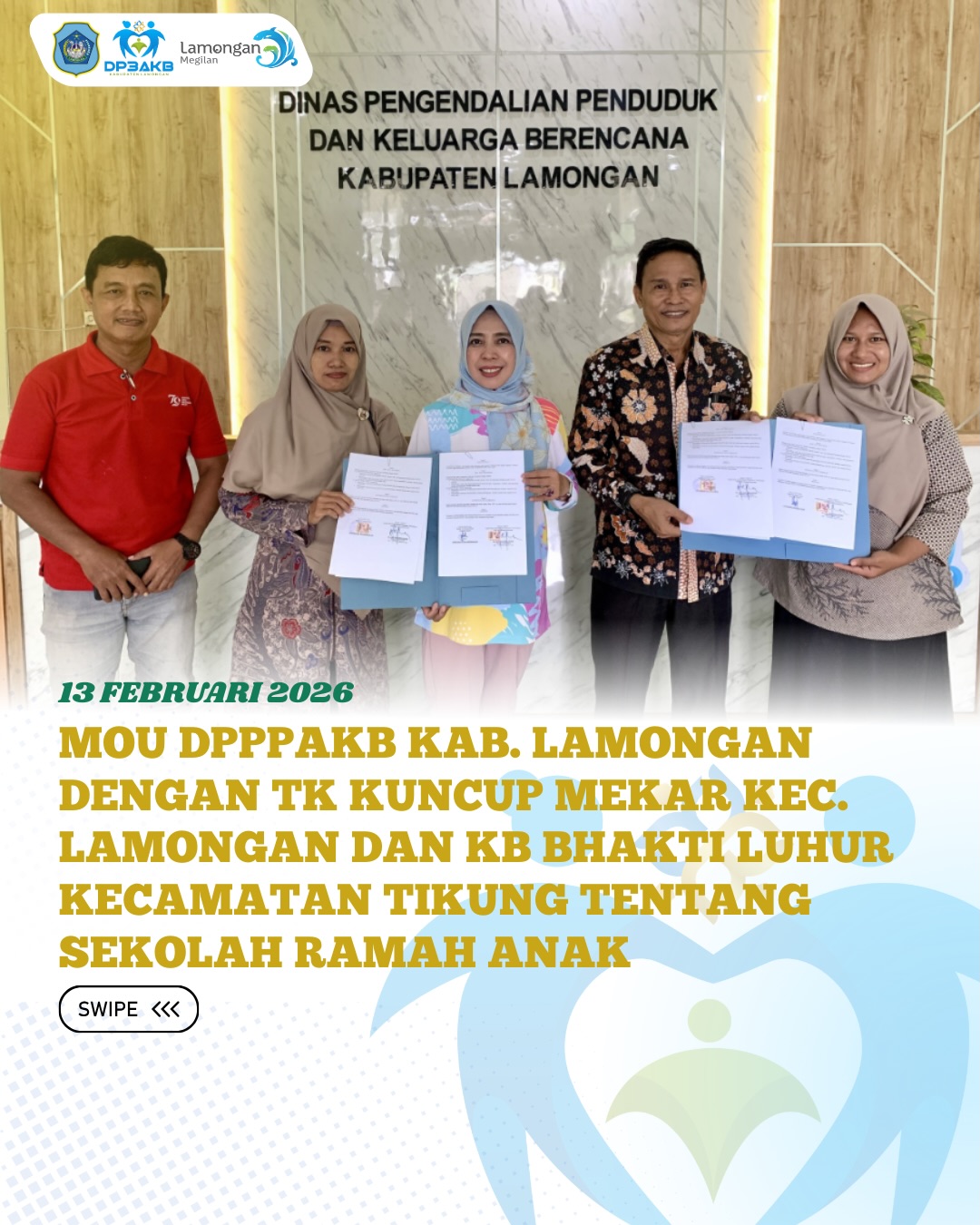Foto: MOU DPPPAKB KAB. LAMONGAN DENGAN TK KUNCUP MEKAR KEC. LAMONGAN DAN KB BHAKTI LUHUR KEC. TIKUNG TENTANG SEKOLAH RAMAH ANAK