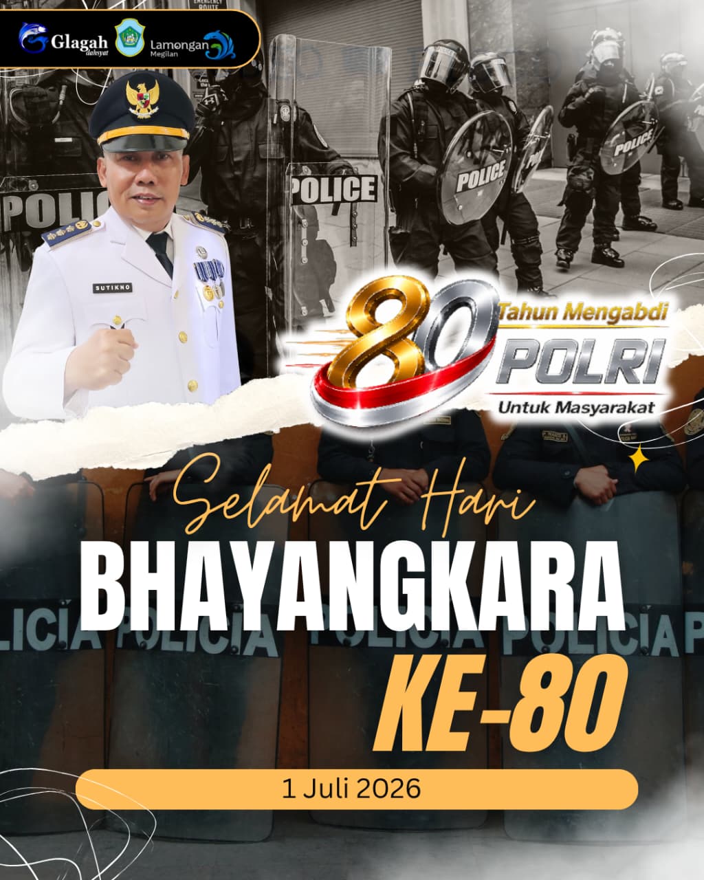 Foto: SELAMAT HARI BHAYANGKARA KE - 80