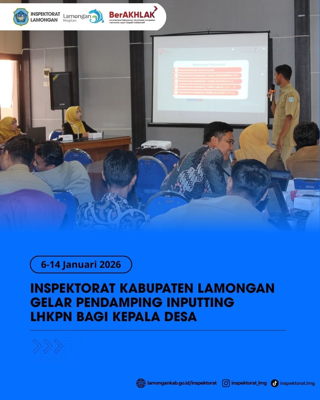 Foto: INSPEKTORAT KABUPATEN LAMONGAN GELAR PENDAMPINGAN INPUTTING LHKPN BAGI KEPALA DESA