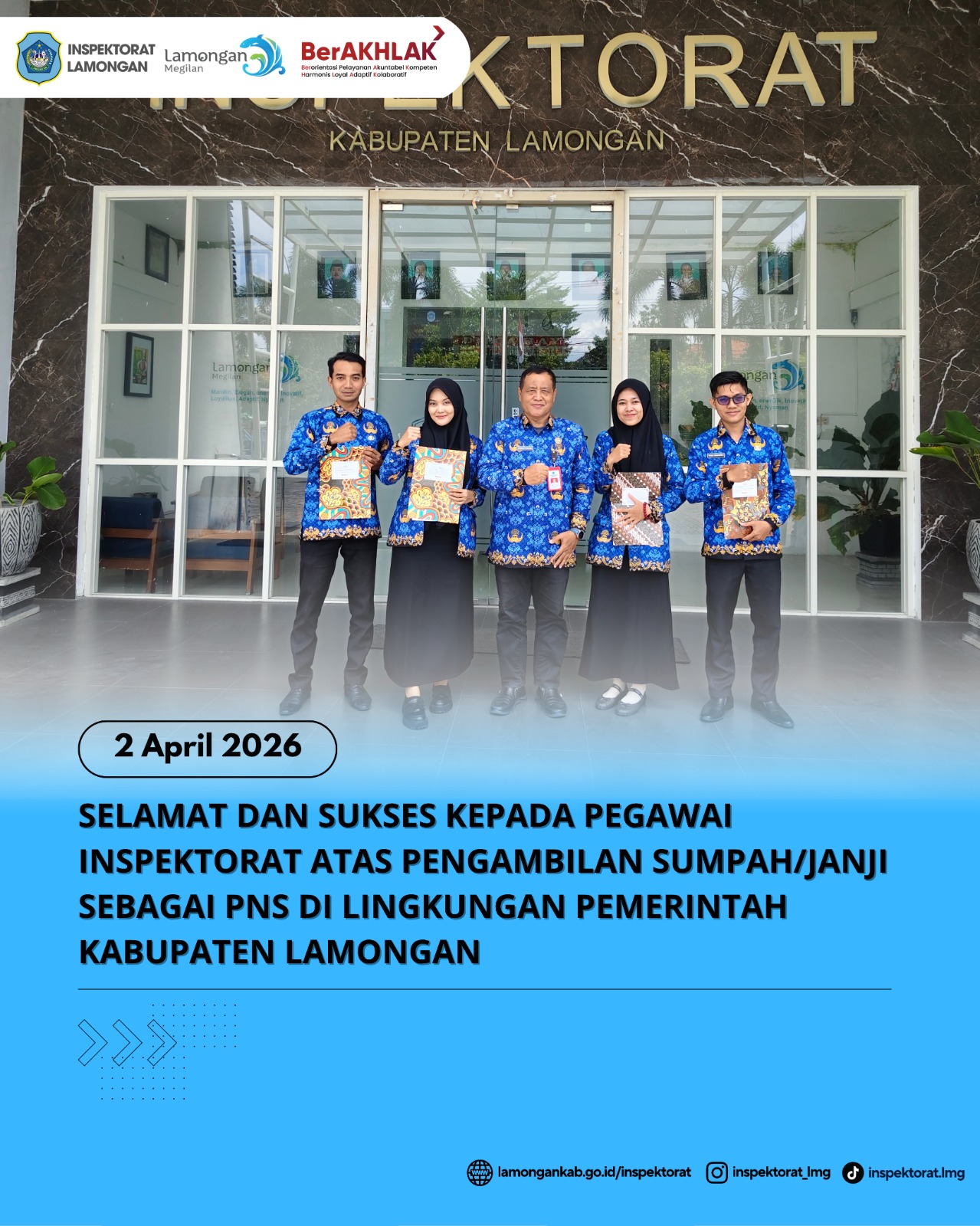 Foto: SELAMAT DAN SUKSES KEPADA PEGAWAI INSPEKTORAT KABUPATEN LAMONGAN ATAS PENGAMBILAN SUMPAH/JANJI SEBAGAI PEGAWAI NEGERI SIPIL (PNS) DI LINGKUNGAN PEMERINTAH KABUPATEN LAMONGAN