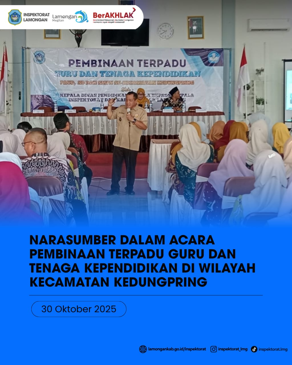 Foto: NARASUMBER DALAM ACARA PEMBINAAN TERPADU GURU DAN TENAGA KEPENDIDIKAN DI WILAYAH PENDIDIKAN KECAMATAN KEDUNGPRING