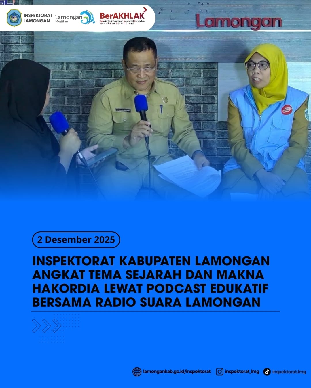Foto: INSPEKTORAT KABUPATEN LAMONGAN ANGKAT TEMA SEJARAH DAN MAKNA HAKORDIA LEWAT PODCAST EDUKATIF BERSAMA RADIO SUARA LAMONGAN