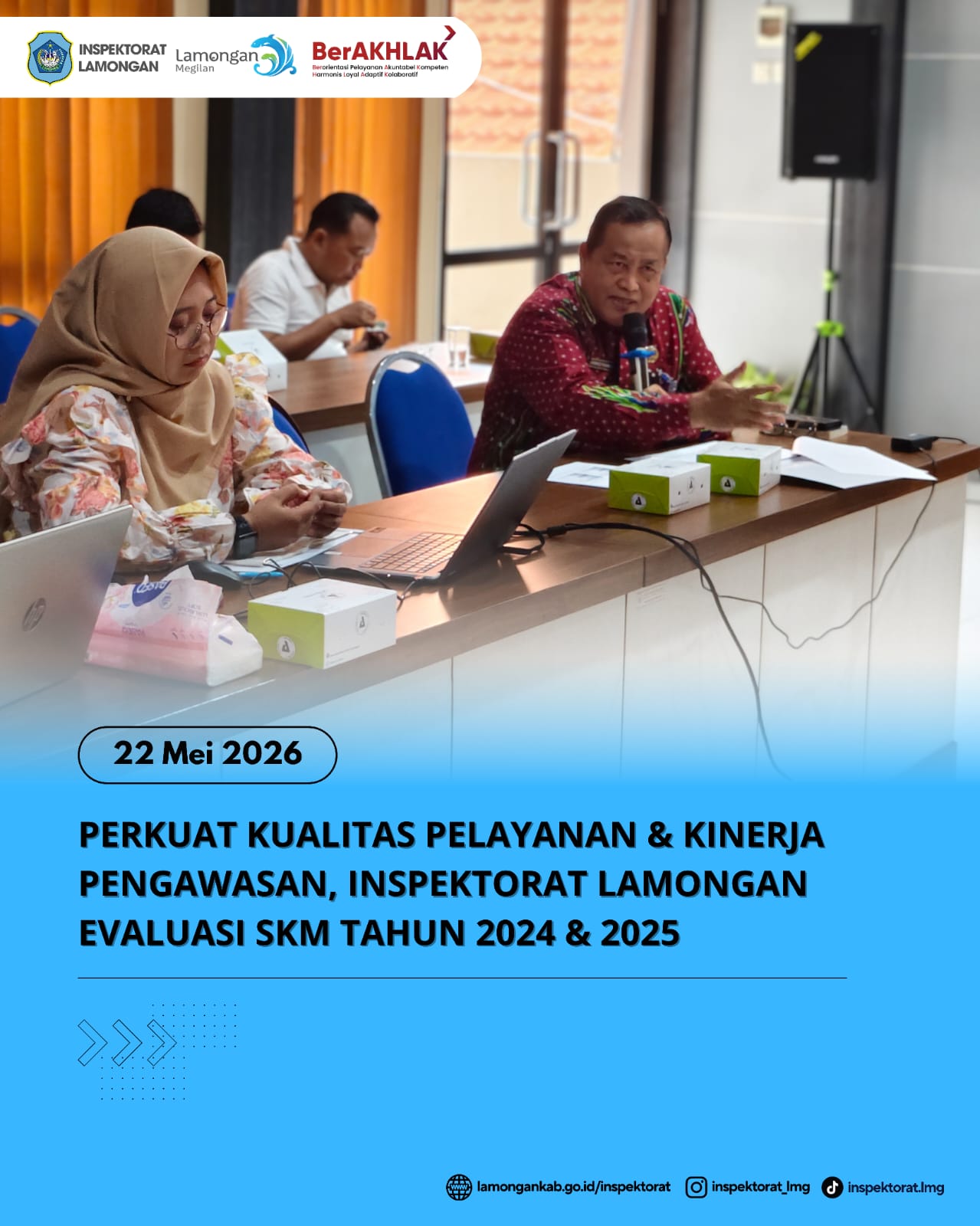 Foto: PERKUAT KUALITAS PELAYANAN & KINERJA PENGAWASAN, INSPEKTORAT LAMONGAN EVALUASI SKM 2024 & 2025