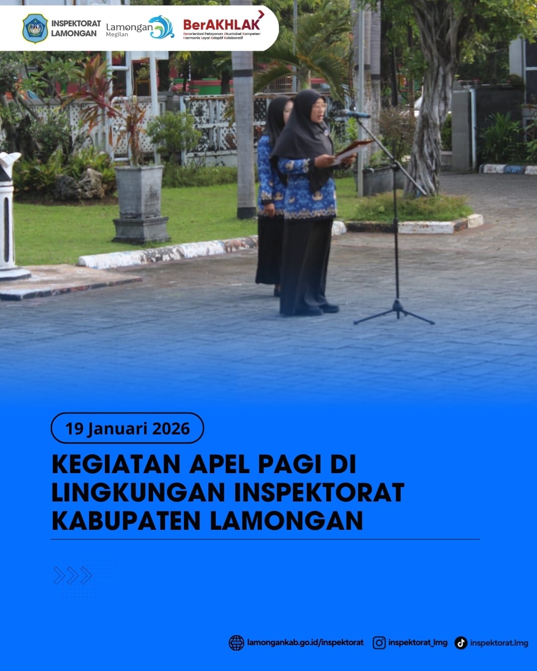 KEGIATAN APEL PAGI DI LINGKUNGAN INSPEKTORAT KABUPATEN LAMONGAN