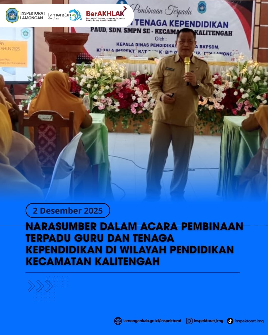 Foto: NARASUMBER DALAM ACARA PEMBINAAN TERPADU GURU DAN TENAGA KEPENDIDIKAN DI WILAYAH PENDIDIKAN KECAMATAN KALITENGAH