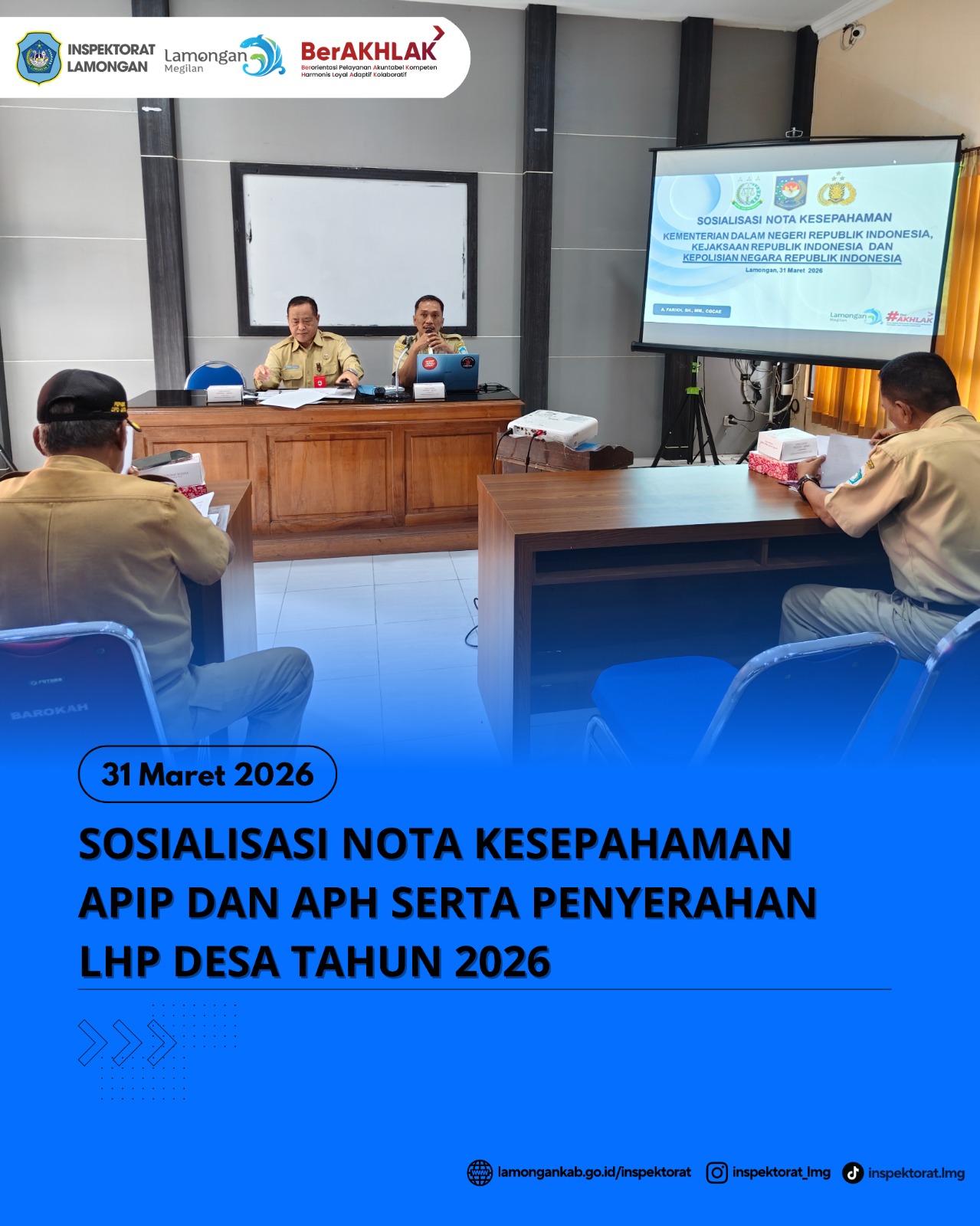 Foto: SOSIALISASI NOTA KESEPAHAMAN APIP DAN APH SERTA PENYERAHAN LHP DESA TAHUN 2026