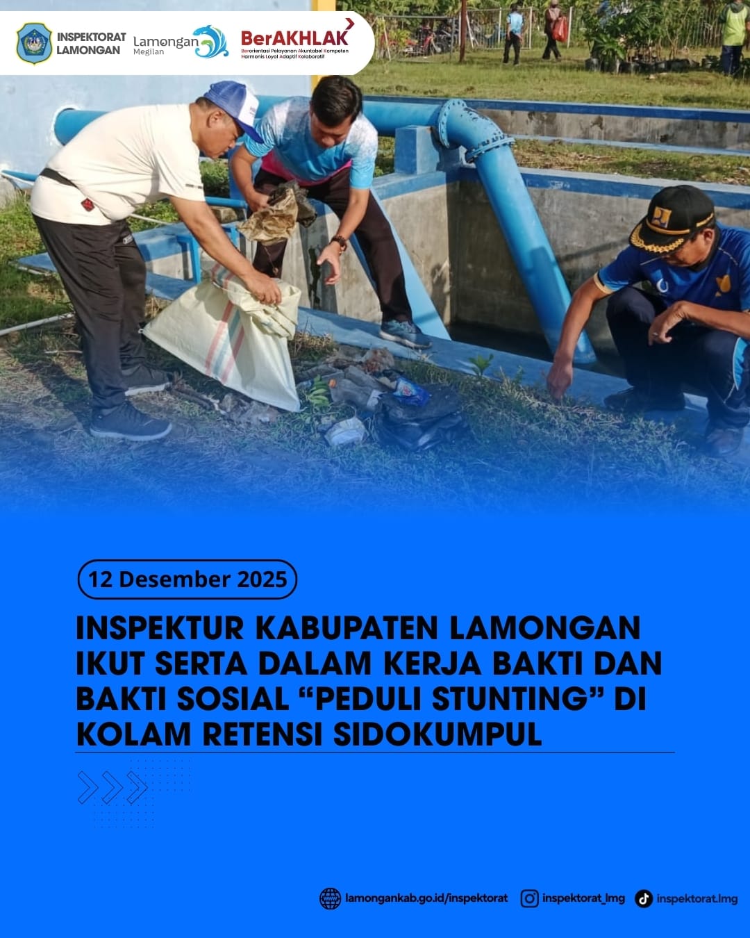 Foto: INSPEKTUR KABUPATEN LAMONGAN IKUT SERTA DALAM KERJA BAKTI DAN BAKTI SOSIAL “PEDULI STUNTING” DI KOLAM RETENSI SIDOKUMPUL