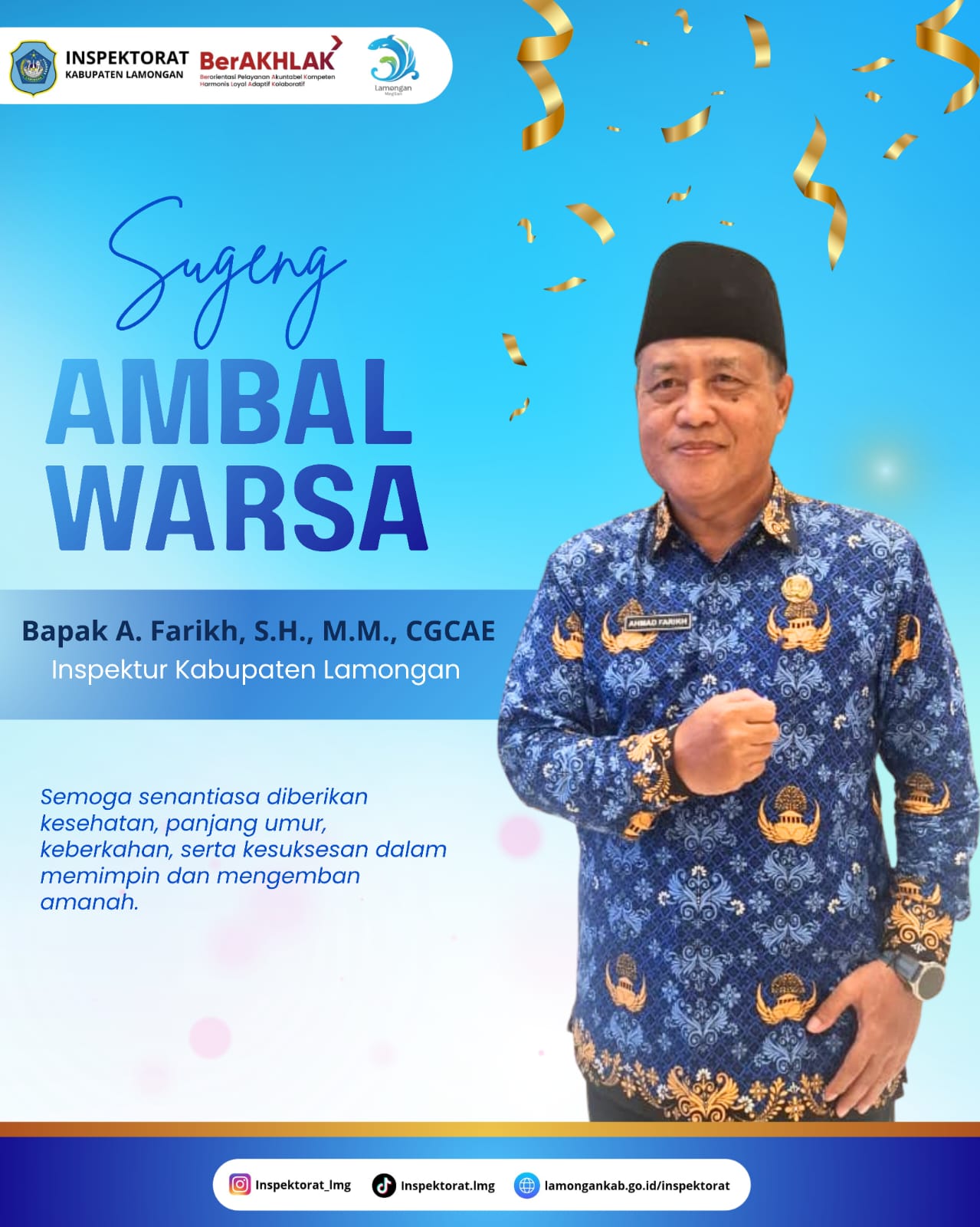 Foto: Sugeng Ambal Warsa Bapak A. Farikh, S.H., M.M., CGCAE. Inspektur Kabupaten Lamongan