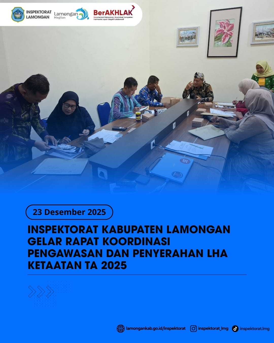 Foto: INSPEKTORAT KABUPATEN LAMONGAN GELAR RAPAT KOORDINASI PENGAWASAN DAN PENYERAHAN LHA KETAATAN TA 2025