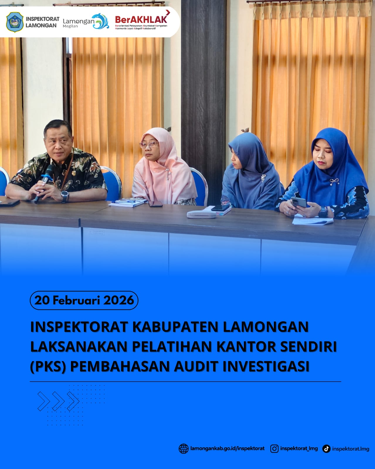 Foto: INSPEKTORAT KABUPATEN LAMONGAN LAKSANAKAN PELATIHAN KANTOR SENDIRI (PKS) PEMBAHASAN AUDIT INVESTIGASI