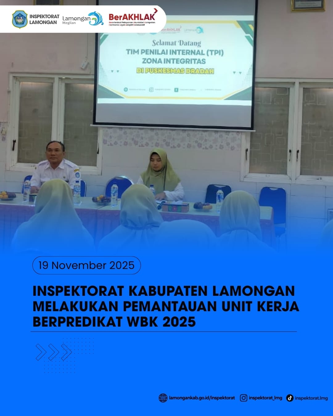 Foto: INSPEKTORAT KABUPATEN LAMONGAN MELAKSANAKAN PEMANTAUAN UNIT KERJA BERPREDIKAT WBK 2025