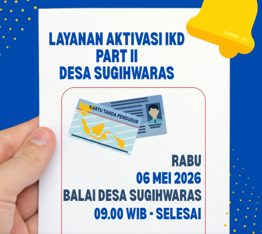 Foto: Jadwal Aktifasi IKD Desa Sugihwaras Part 2