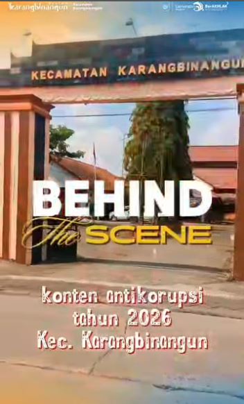 Foto: Behind The Scene Konten Antikorupsi Tahun 2026