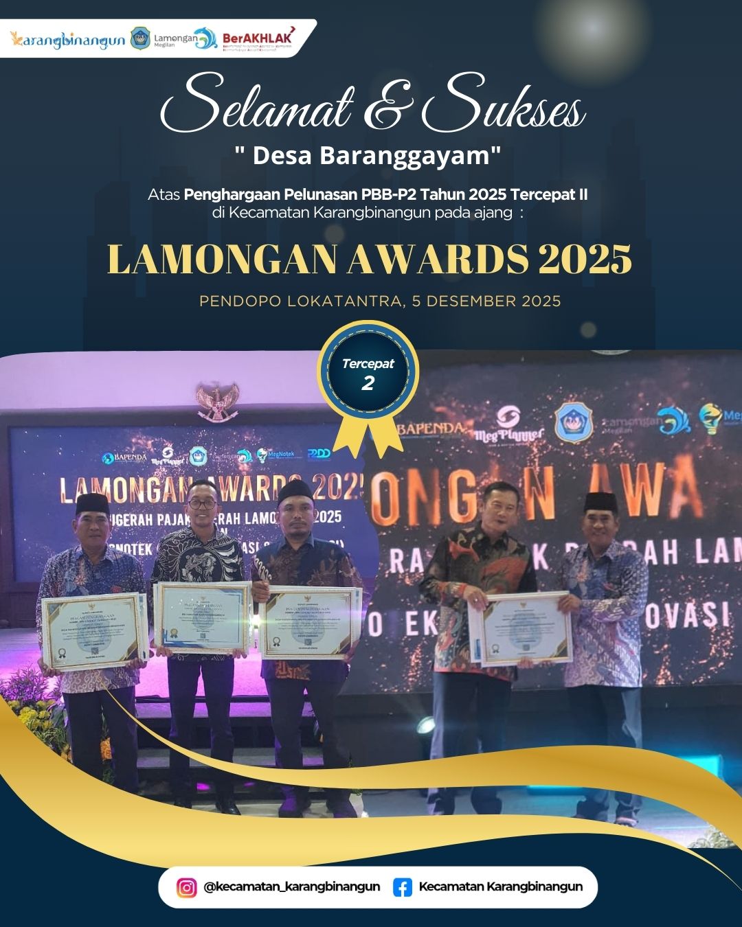 Foto: Selamat dan Sukses kepada Desa Baranggayam atas Penghargaan Percepatan Pelunasan PBB P-2 Tahun 2025 Tercepat II di Kecamatan Karangbinangun pada ajang Lamongan Awards 2025