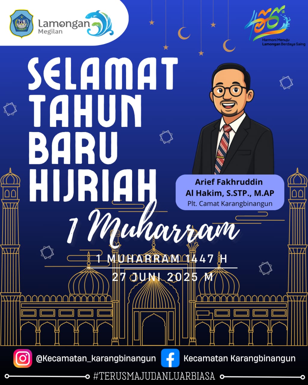 Keluarga Besar Kantor Kecamatan Karangbinangun mengucapkan Selamat atahun Baru 1 Muharram 1447 Hi...