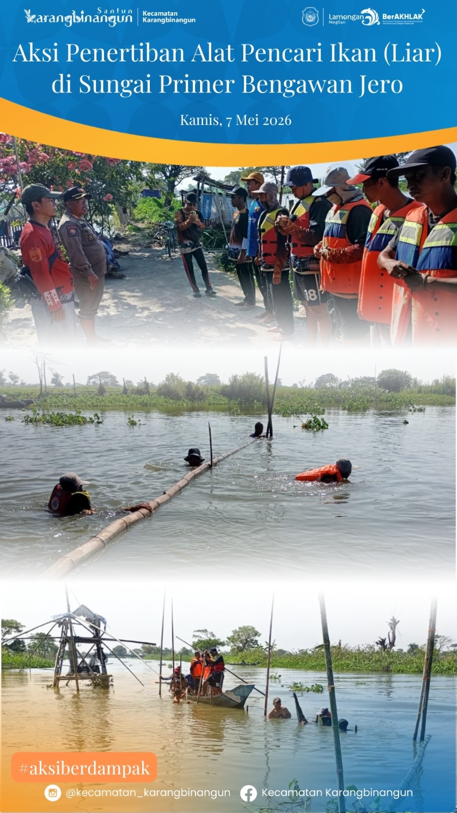 Foto: Penertiban alat pencari ikan (Liar) di sepanjang sungai Bengawan Jero #aksiberdampak
