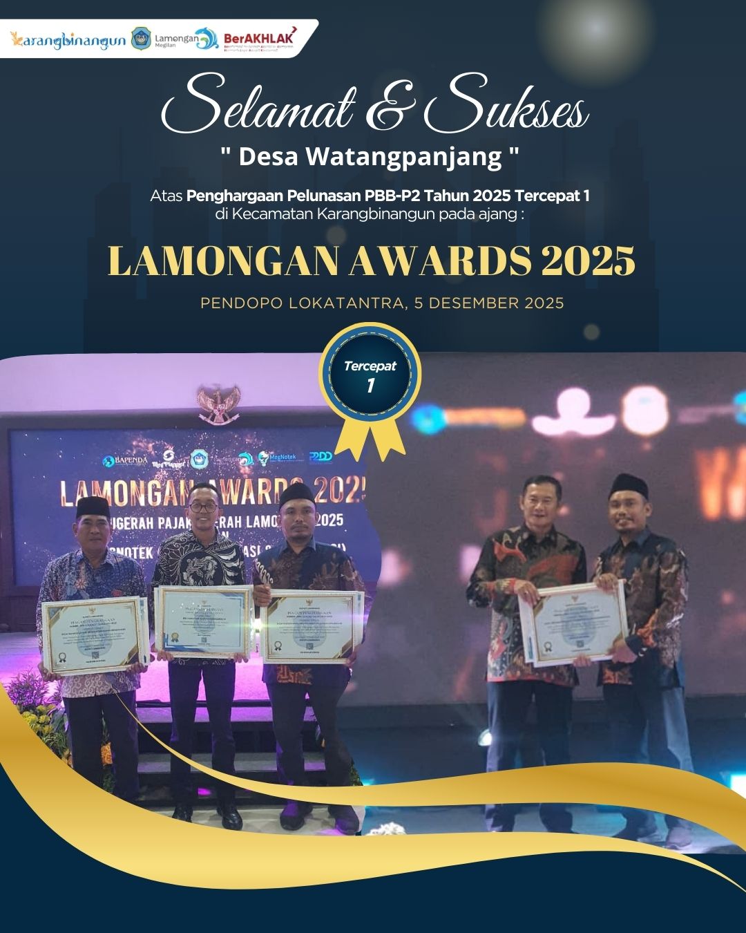 Foto: Selamat dan Sukses kepada Desa Watangpanjang atas Penghargaan Percepatan Pelunasan PBB P-2 Tahun 2025 Tercepat I di Kecamatan Karangbinangun pada ajang Lamongan Awards 2025
