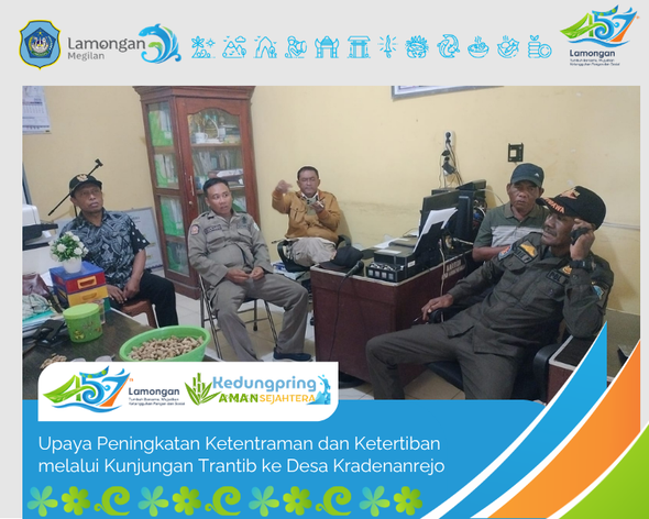Foto: Upaya Peningkatan Ketentraman dan Ketertiban melalui Kunjungan Trantib ke Desa Kradenanrejo