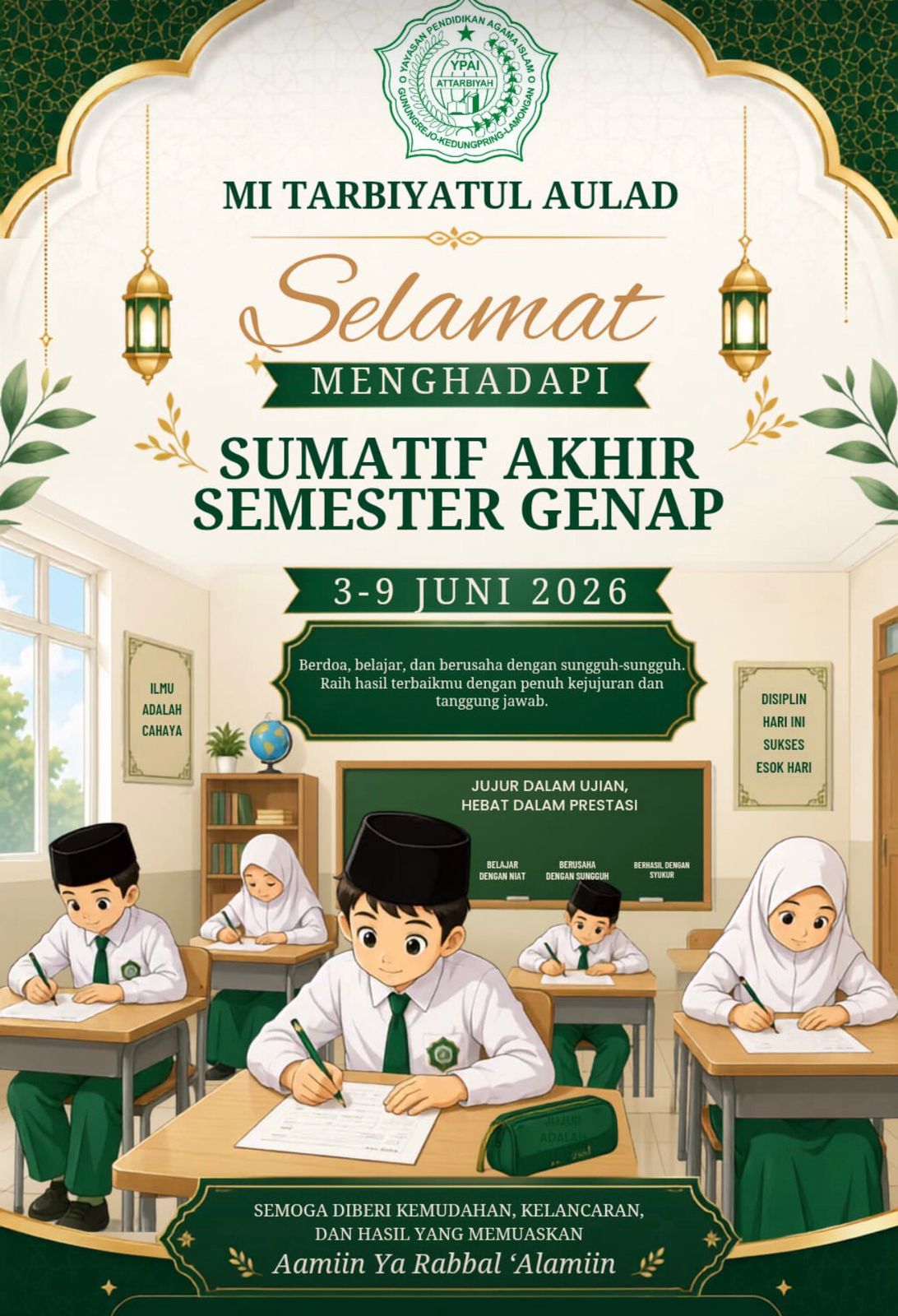 Foto: Selamat Menghadapi Sumatif Akhir Semester Genap MI Tarbiatul Aulad