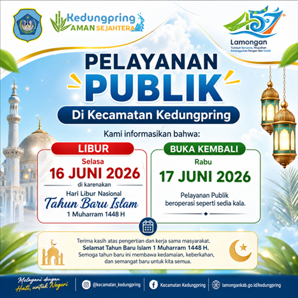 Foto: PELAYANAN PUBLIK KECAMATAN KEDUNGPRING LIBUR DALAM RANGKA TAHUN BARU ISLAM 1 MUHARRAM 1448 H