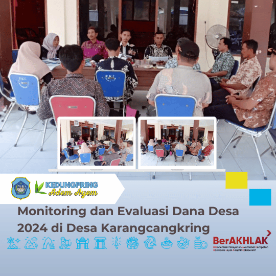 Monitoring dan Evaluasi Dana Desa 2024 di Desa Karangcangkring