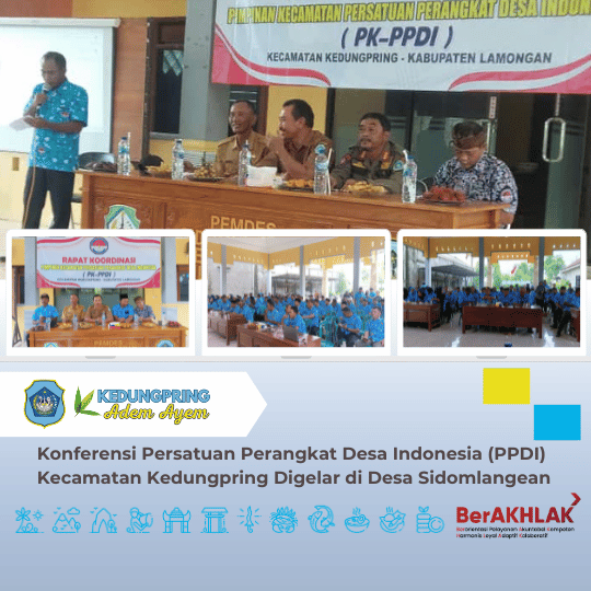 Konferensi Persatuan Perangkat Desa Indonesia (PPDI) Kecamatan Kedungpring Digelar di Desa Sidomlangean
