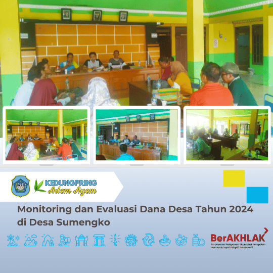 Monitoring dan Evaluasi Dana Desa Tahun 2024 di Desa Sumengko