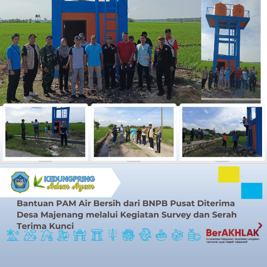 Bantuan PAM Air Bersih dari BNPB Pusat Diterima Desa Majenang melalui Kegiatan Survey dan Serah Terima Kunci