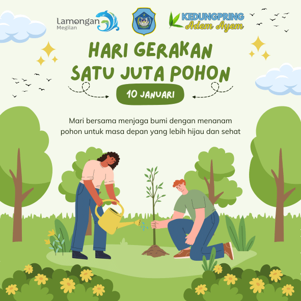 Selamat Hari Gerakan Satu Juta Pohon 2025
