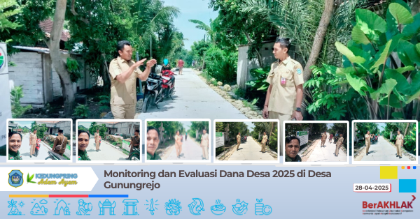 Monitoring dan Evaluasi Dana Desa 2025 di Desa Gunungrejo