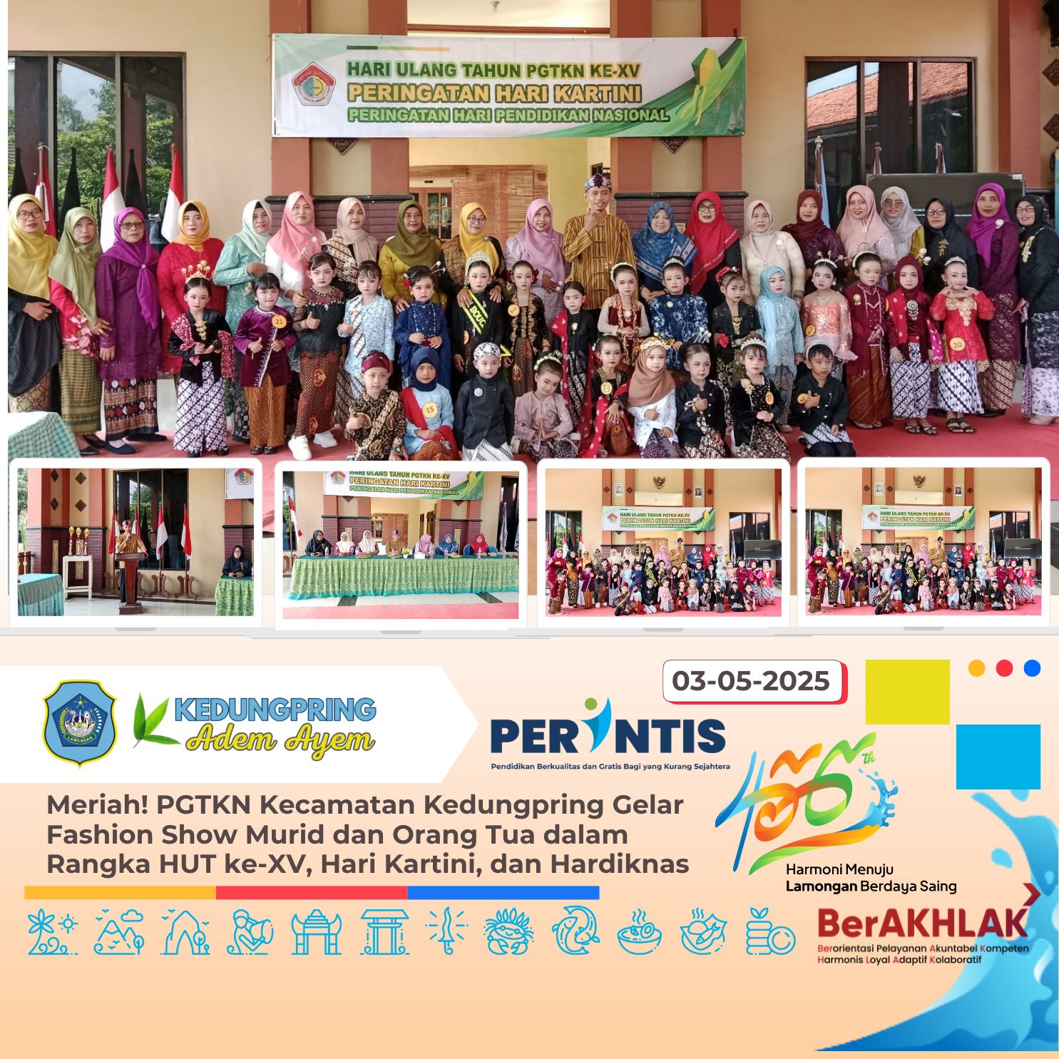 Meriah! PGTKN Kecamatan Kedungpring Gelar Fashion Show Murid dan Orang Tua dalam Rangka HUT ke-XV, Hari Kartini, dan Hardiknas