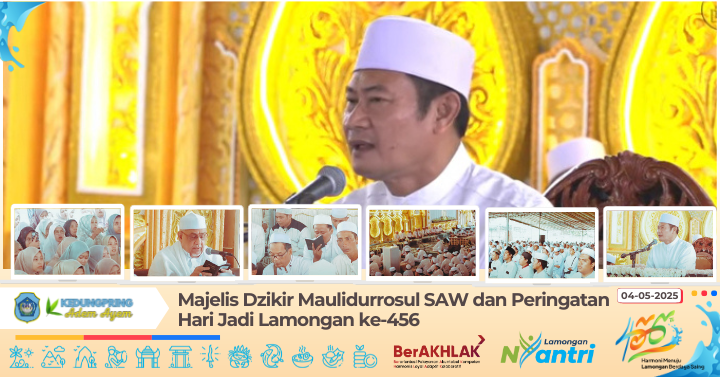 Majelis Dzikir Maulidurrosul SAW dan Peringatan Hari Jadi Lamongan ke-456