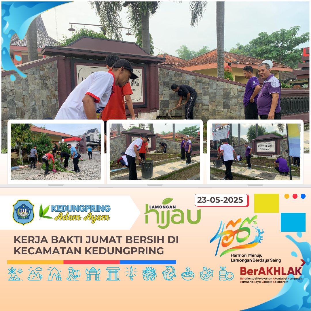 KERJA BAKTI JUMAT BERSIH DI KECAMATAN KEDUNGPRING