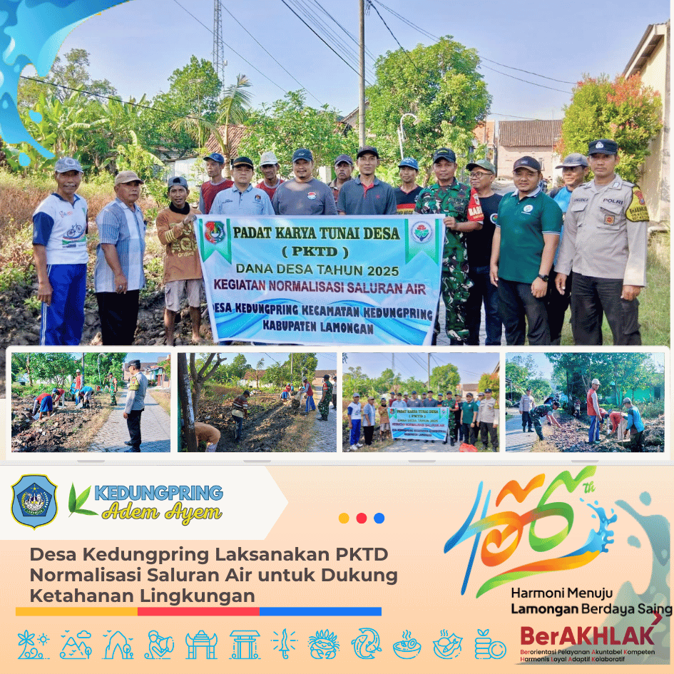 Desa Kedungpring Laksanakan PKTD Normalisasi Saluran Air untuk Dukung Ketahanan Lingkungan