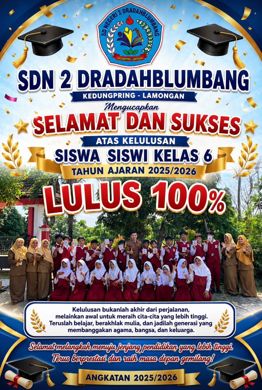 Foto: Selamat dan Sukses atas Kelulusan Siswa Siswi Kelas 6 Tahun Ajaran 2025/2026 SDN 2 Dradahblumbang