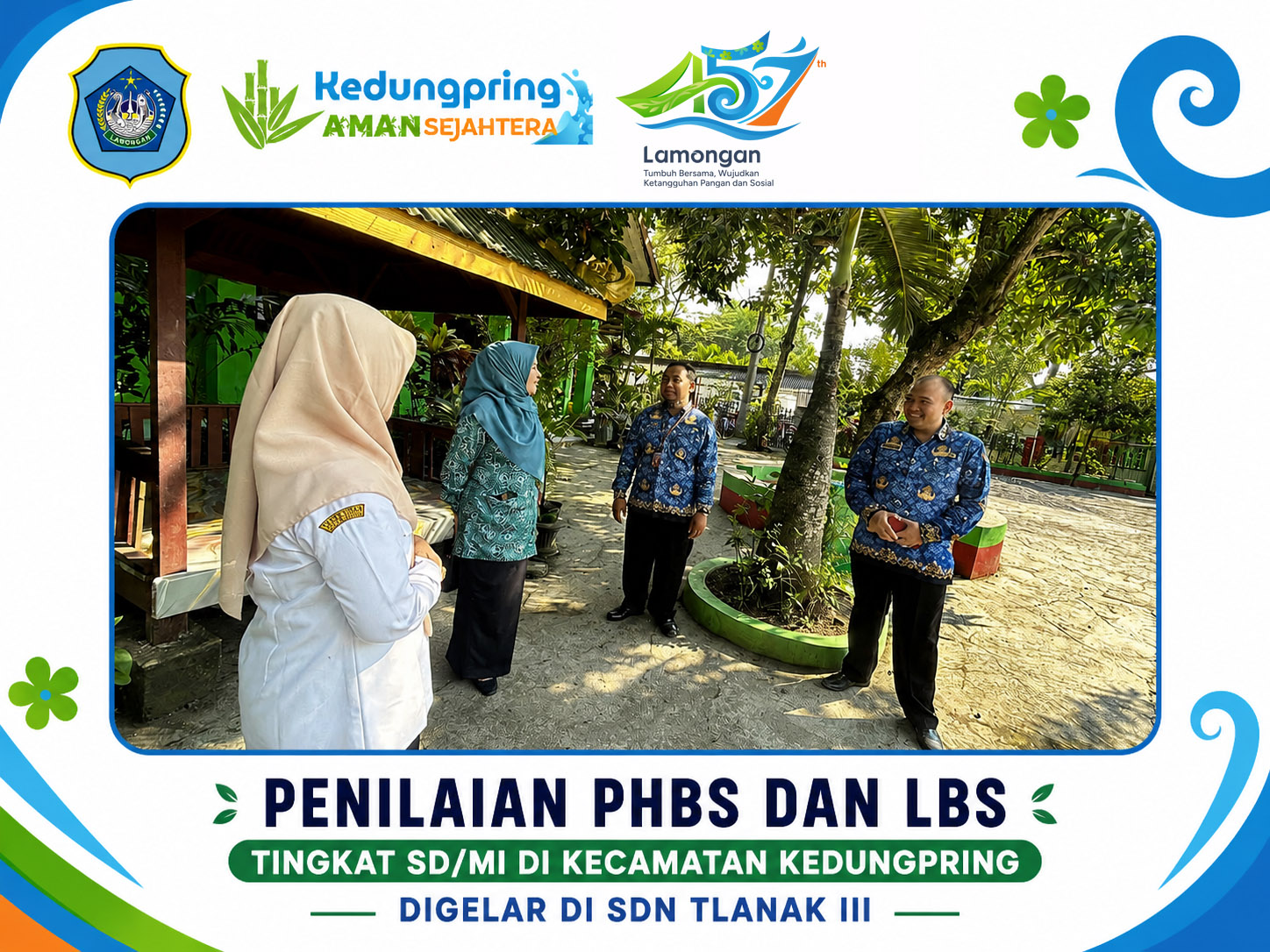 Foto: PENILAIAN PHBS DAN LBS TINGKAT SD/MI DI KECAMATAN KEDUNGPRING DIGELAR DI SDN TLANAK III