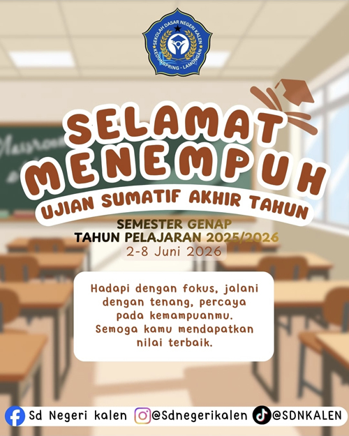 Foto: Selamat Menempuh Ujian Sumatif Akhir Tahun SDN Kalen