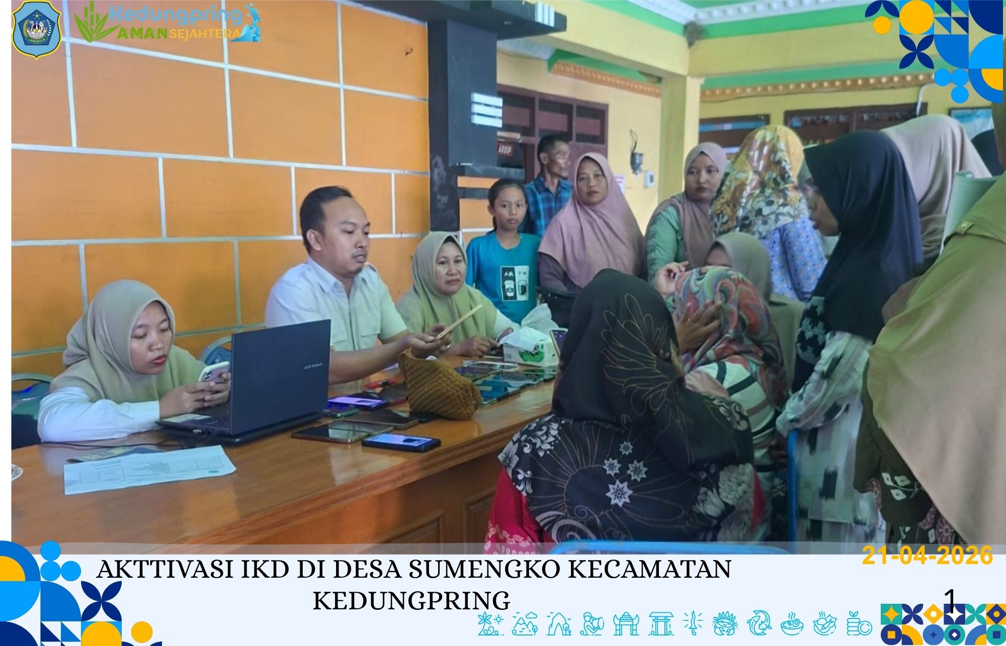 Foto: AKTTIVASI IKD DI DESA SUMENGKO KECAMATAN KEDUNGPRING